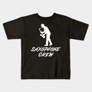 Saxophone Crew Awesome Tee: Jazzing it Up with Humor! Kids T-Shirt